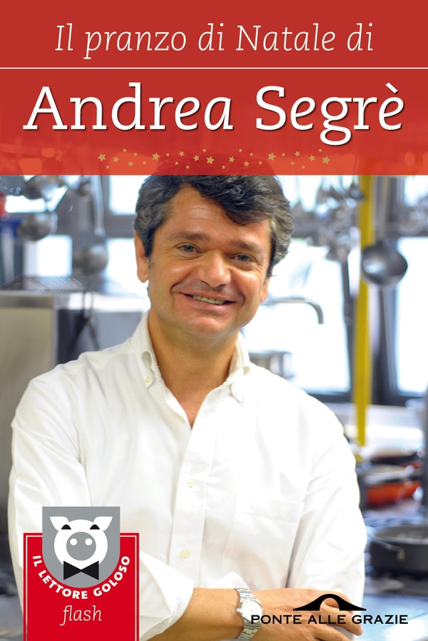 Il pranzo di Natale di Andrea Segrè - Librerie.coop Il pranzo di Natale di Andrea Segrè - Librerie.coop