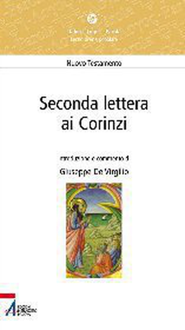 Seconda lettera ai Corinzi - Librerie.coop Seconda lettera ai Corinzi - Librerie.coop