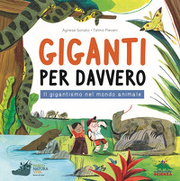 Giganti per davvero. Il gigantismo nel mondo animale - Librerie.coop Giganti per davvero. Il gigantismo nel mondo animale - Librerie.coop