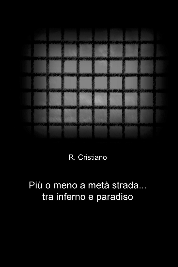 Più o meno a metà strada... tra inferno e paradiso - Librerie.coop Più o meno a metà strada... tra inferno e paradiso - Librerie.coop