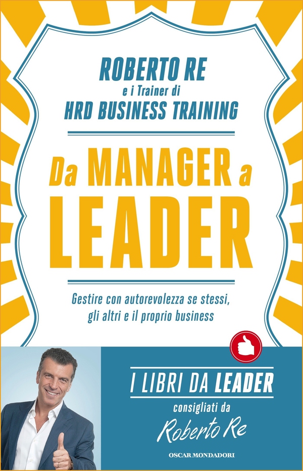 Da Manager a leader - Librerie.coop Da Manager a leader - Librerie.coop