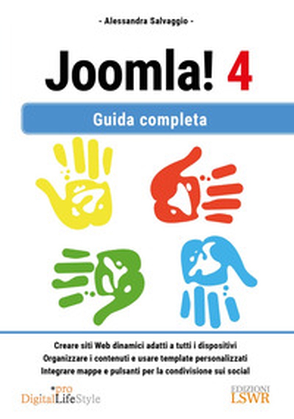 Joomla! 4. Guida completa - Librerie.coop Joomla! 4. Guida completa - Librerie.coop