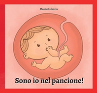 Sono io nel pancione! - Librerie.coop