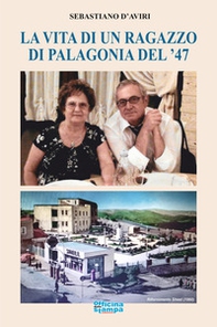 La vita di un ragazzo di Palagonia del '47 - Librerie.coop