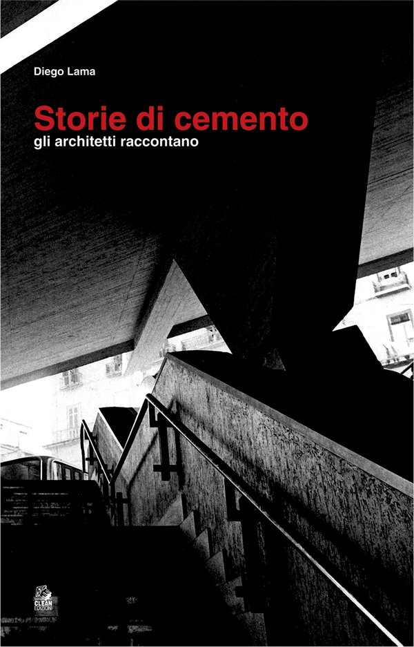 STORIE DI CEMENTO. Gli architetti raccontano - Librerie.coop STORIE DI CEMENTO. Gli architetti raccontano - Librerie.coop