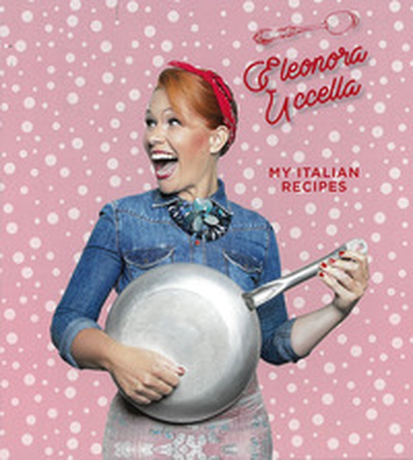 My italian recipes - Librerie.coop My italian recipes - Librerie.coop