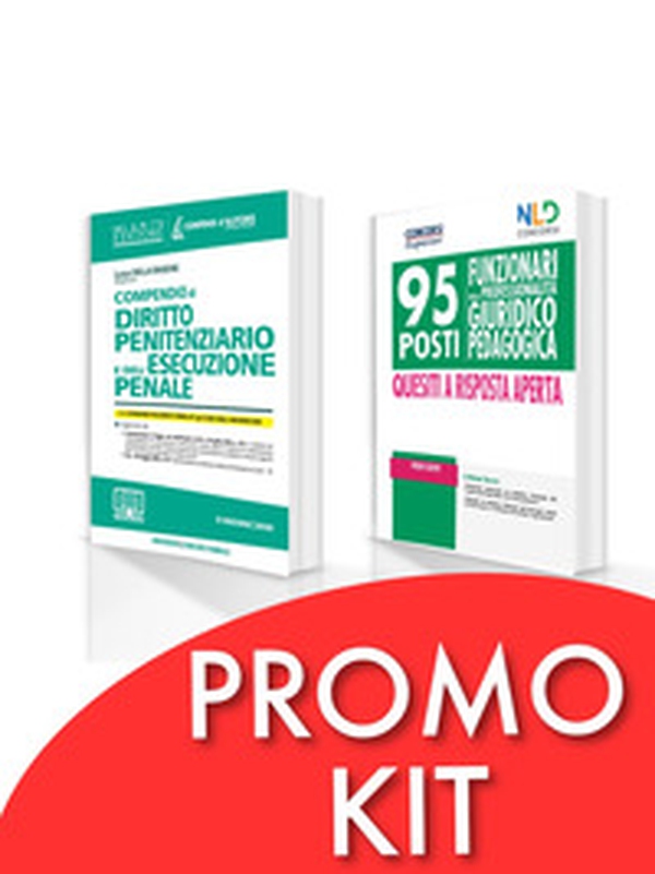Kit 95 funzionari giuridico-pedagogico. Manuale completo per le prove scritte + Compendio di diritto penitenziario e dell'esecuzione penale - Librerie.coop Kit 95 funzionari giuridico-pedagogico. Manuale completo per le prove scritte + Compendio di diritto penitenziario e dell'esecuzione penale - Librerie.coop