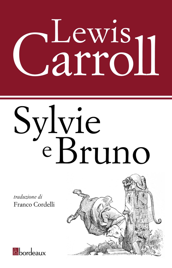 Sylvie e Bruno - Librerie.coop Sylvie e Bruno - Librerie.coop