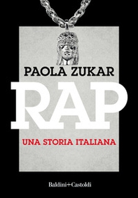 Rap. Una storia italiana - Librerie.coop Rap. Una storia italiana - Librerie.coop
