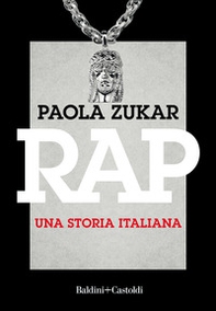 Rap. Una storia italiana - Librerie.coop