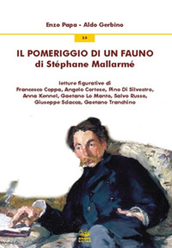 Il pomeriggio di un fauno di Stéphane Mallarmé - Librerie.coop Il pomeriggio di un fauno di Stéphane Mallarmé - Librerie.coop
