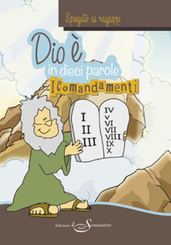 Dio è, in dieci parole. I comandamenti - Librerie.coop Dio è, in dieci parole. I comandamenti - Librerie.coop