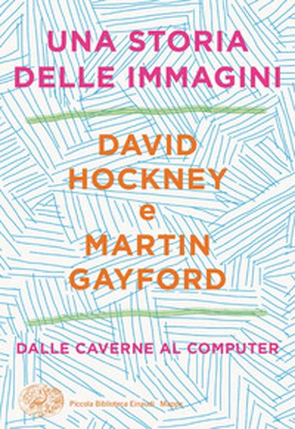 Una storia delle immagini. Dalle caverne al computer - Librerie.coop Una storia delle immagini. Dalle caverne al computer - Librerie.coop