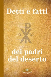 Detti e fatti dei Padri del deserto - Librerie.coop