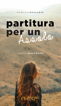 Partitura per un assolo - Librerie.coop Partitura per un assolo - Librerie.coop