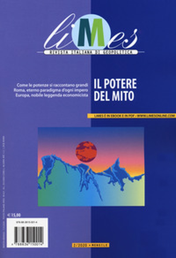 Limes. Rivista italiana di geopolitica - Vol. 2 - Librerie.coop Limes. Rivista italiana di geopolitica - Vol. 2 - Librerie.coop