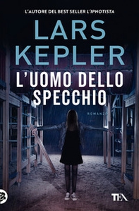 L'uomo dello specchio - Librerie.coop