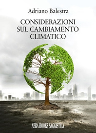 Considerazioni sul cambiamento climatico - Librerie.coop