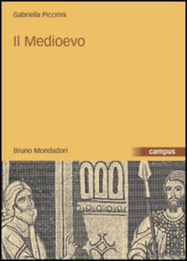 Il Medioevo - Librerie.coop Il Medioevo - Librerie.coop
