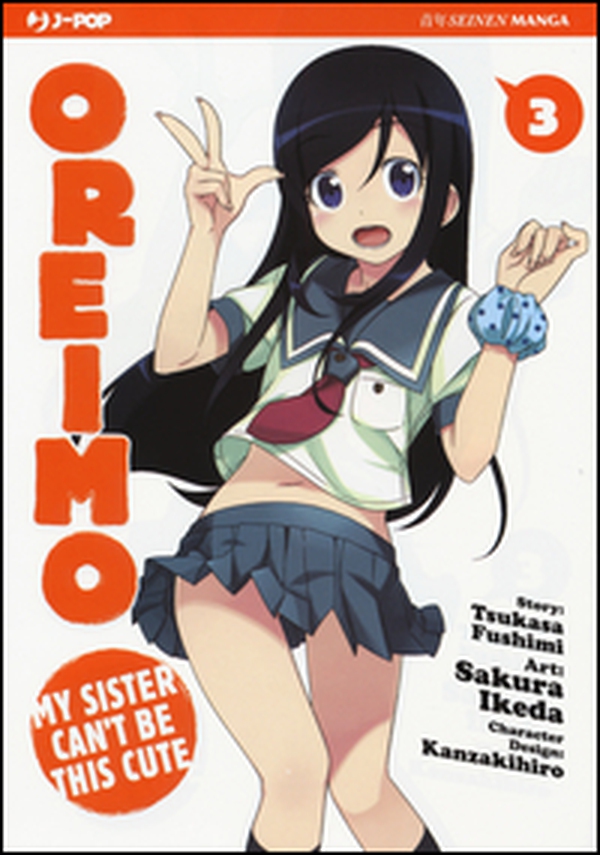Oreimo. My sister can't be this cute - Vol. 3 - Librerie.coop Oreimo. My sister can't be this cute - Vol. 3 - Librerie.coop