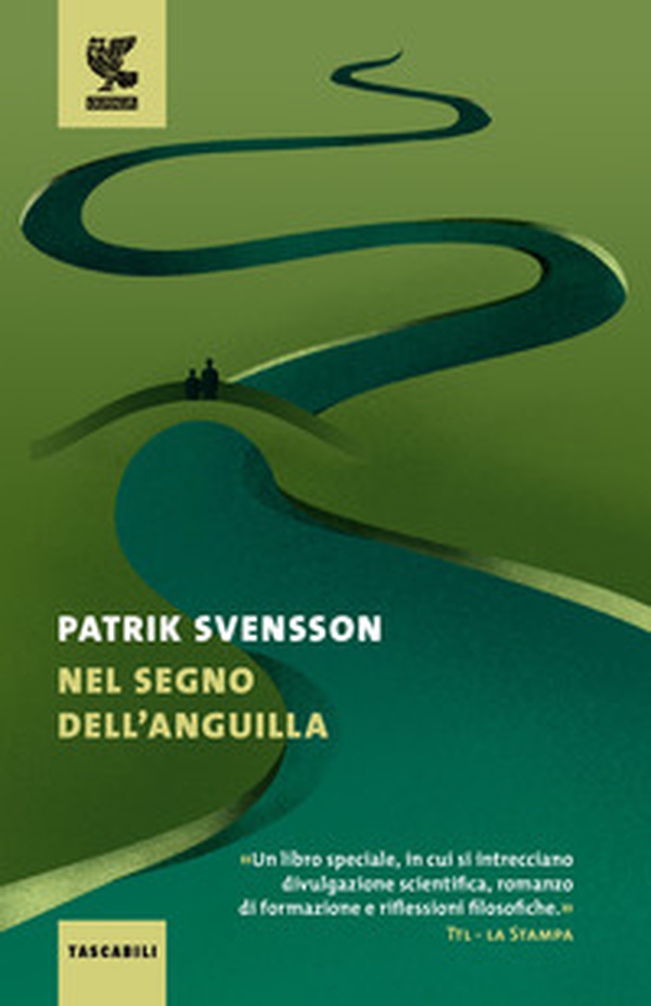 Nel segno dell'anguilla - Librerie.coop Nel segno dell'anguilla - Librerie.coop