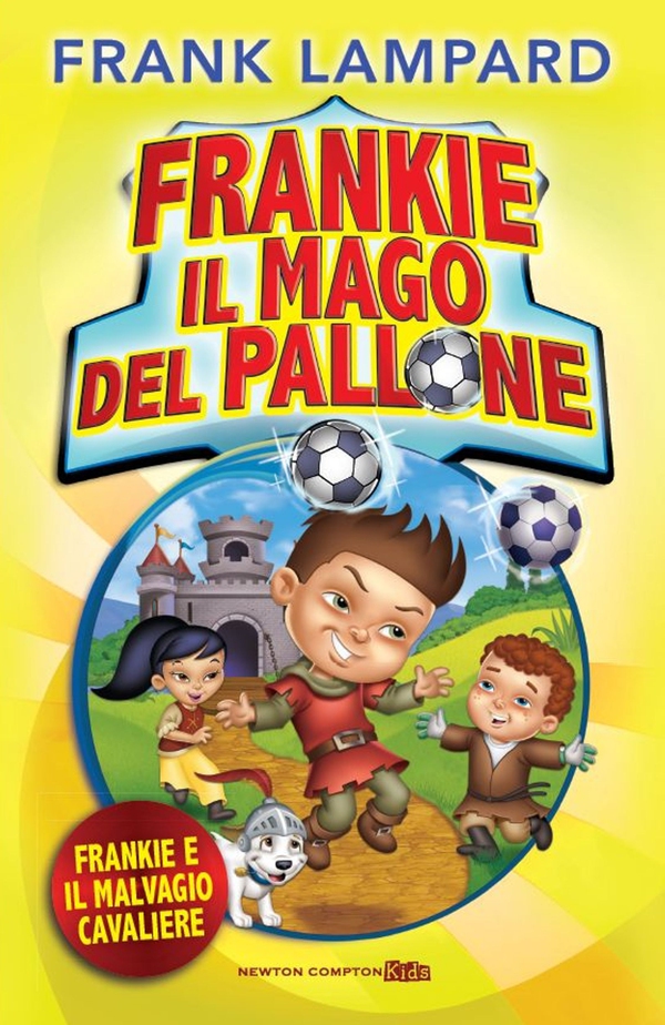 Frankie il mago del pallone. Frankie e il malvagio cavaliere - Librerie.coop Frankie il mago del pallone. Frankie e il malvagio cavaliere - Librerie.coop