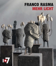 Mehr licht. Franco Rasma. Ediz. italiana e inglese - Librerie.coop