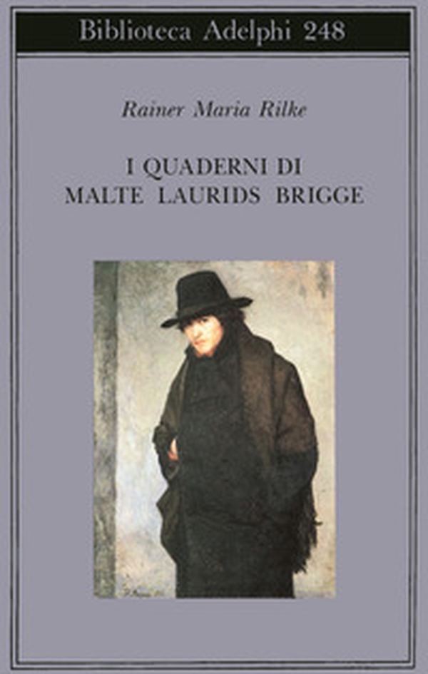 I quaderni di Malte Laurids Brigge - Librerie.coop I quaderni di Malte Laurids Brigge - Librerie.coop
