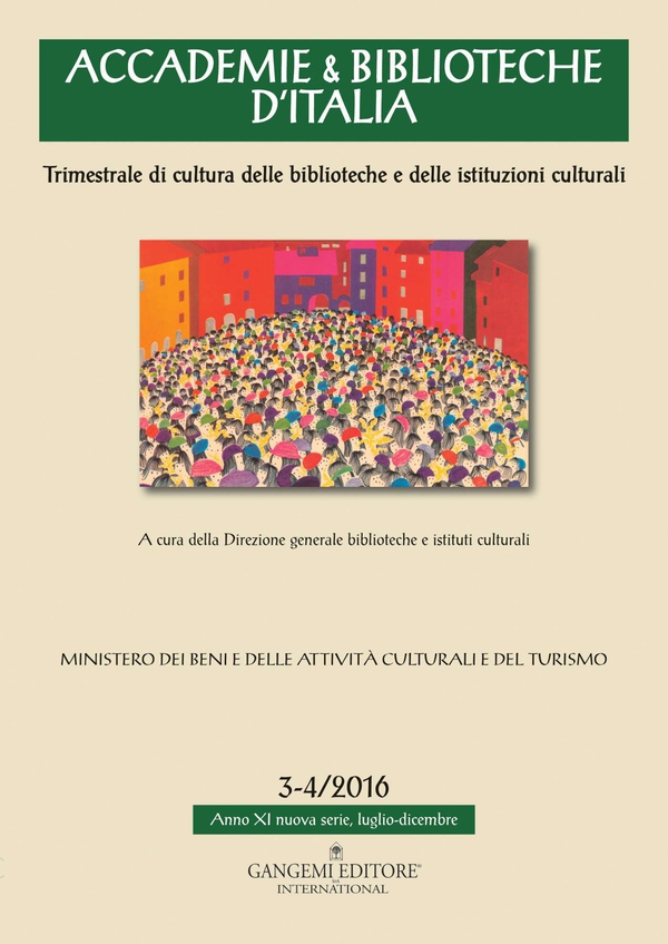 Accademie & Biblioteche d'Italia 3-4/2016 - Librerie.coop Accademie & Biblioteche d'Italia 3-4/2016 - Librerie.coop