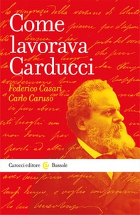 Come lavorava Carducci - Librerie.coop