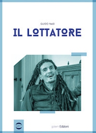 Il lottatore - Librerie.coop