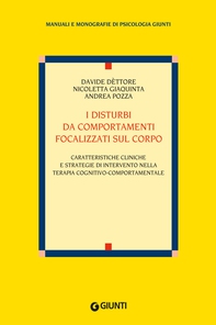 I disturbi da comportamenti focalizzati sul corpo - Librerie.coop
