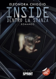 Inside. Dentro la stanza - Librerie.coop