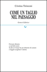 Come un taglio nel paesaggio - Librerie.coop Come un taglio nel paesaggio - Librerie.coop