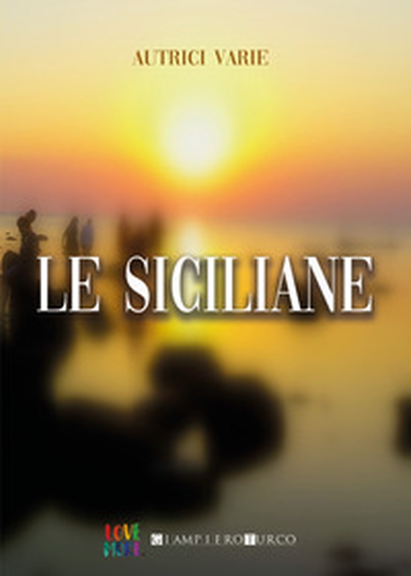 Le siciliane - Librerie.coop Le siciliane - Librerie.coop