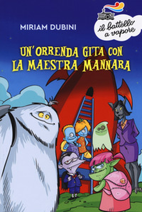 Un'orrenda gita con la maestra mannara - Librerie.coop Un'orrenda gita con la maestra mannara - Librerie.coop