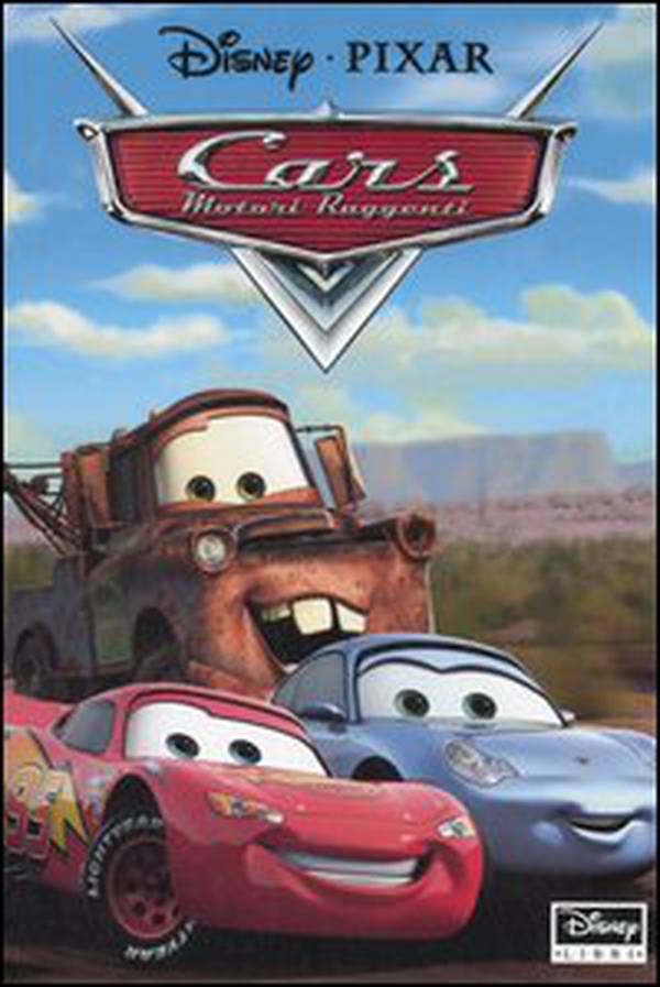 Cars. Motori ruggenti - Librerie.coop Cars. Motori ruggenti - Librerie.coop