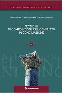 Tecniche di composizione del conflitto in conciliazione - Librerie.coop