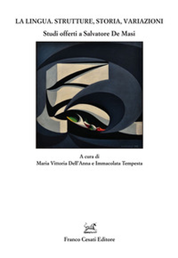 La lingua. Strutture, storia, variazioni. Studi offerti a Salvatore De Masi - Librerie.coop La lingua. Strutture, storia, variazioni. Studi offerti a Salvatore De Masi - Librerie.coop