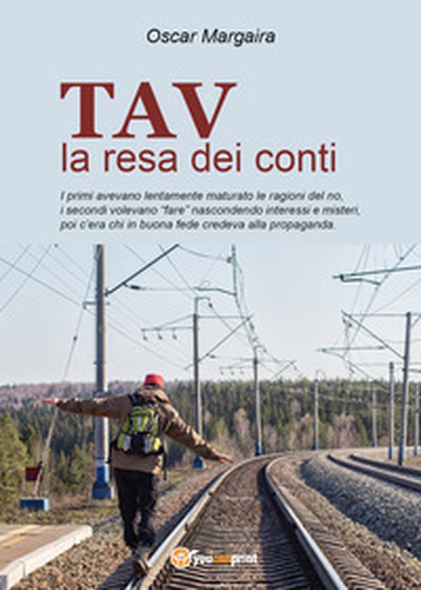 TAV, la resa dei conti - Librerie.coop TAV, la resa dei conti - Librerie.coop