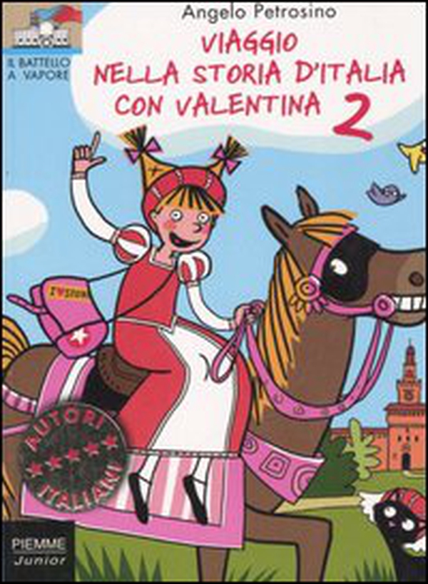 Viaggio nella storia d'Italia con Valentina - Librerie.coop Viaggio nella storia d'Italia con Valentina - Librerie.coop