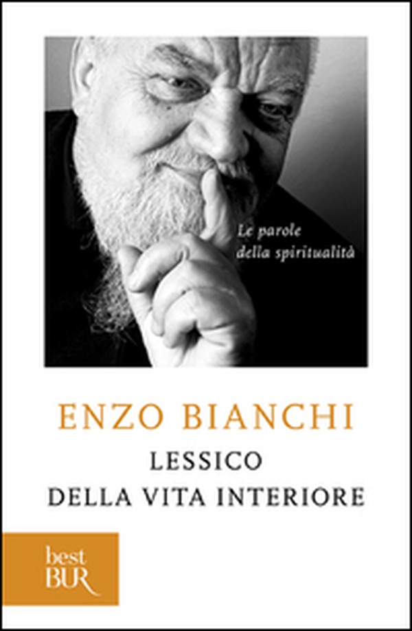Lessico della vita interiore. Le parole della spiritualità - Librerie.coop Lessico della vita interiore. Le parole della spiritualità - Librerie.coop