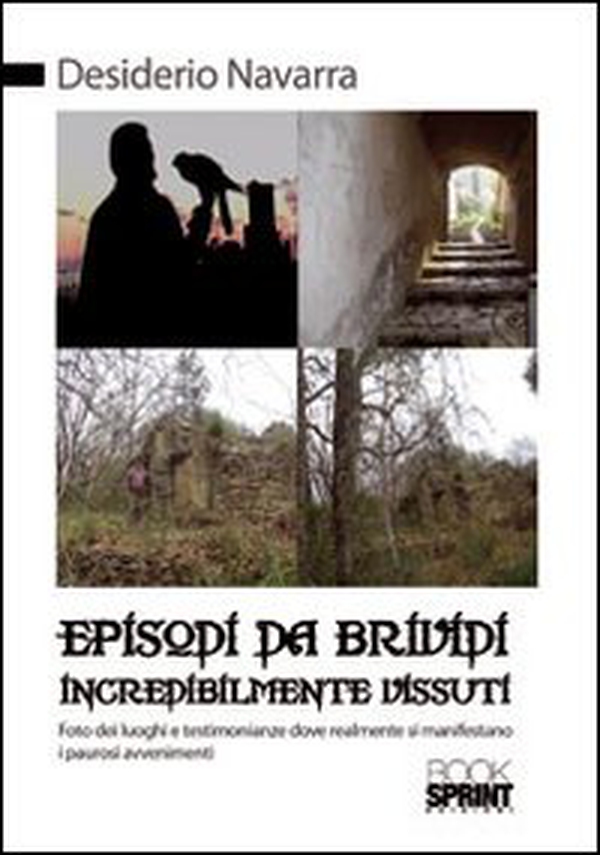 Episodi da brividi incredibilmente vissuti - Librerie.coop Episodi da brividi incredibilmente vissuti - Librerie.coop