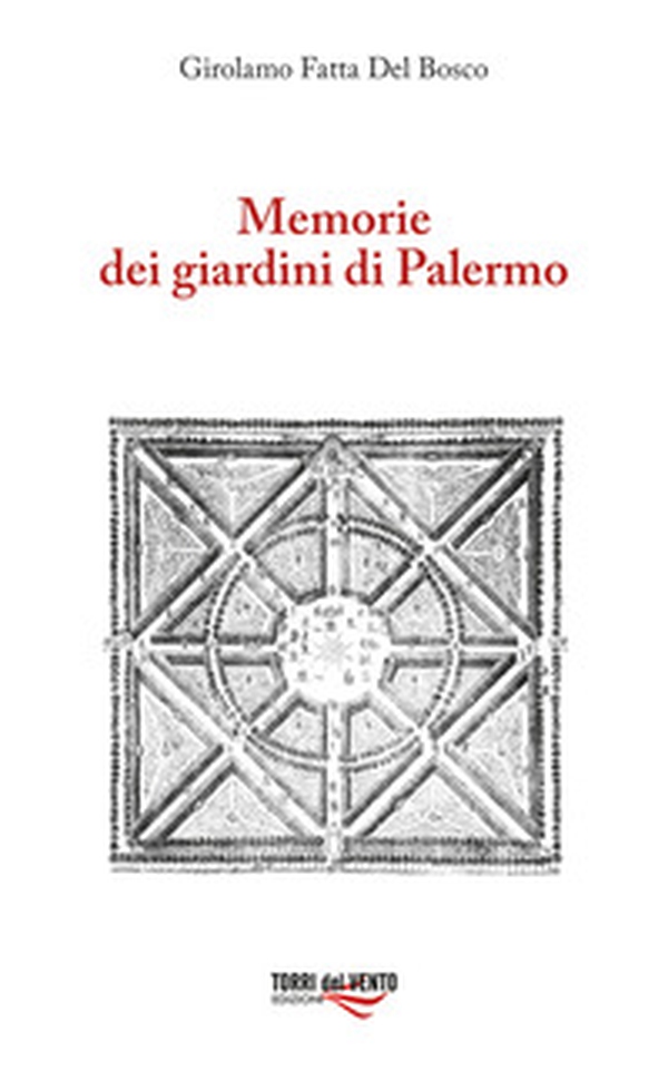 Memorie dei giardini di Palermo - Librerie.coop Memorie dei giardini di Palermo - Librerie.coop
