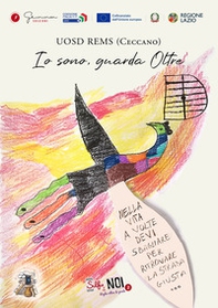 Io sono, guarda oltre. UOSD REMS (Ceccano) - Librerie.coop