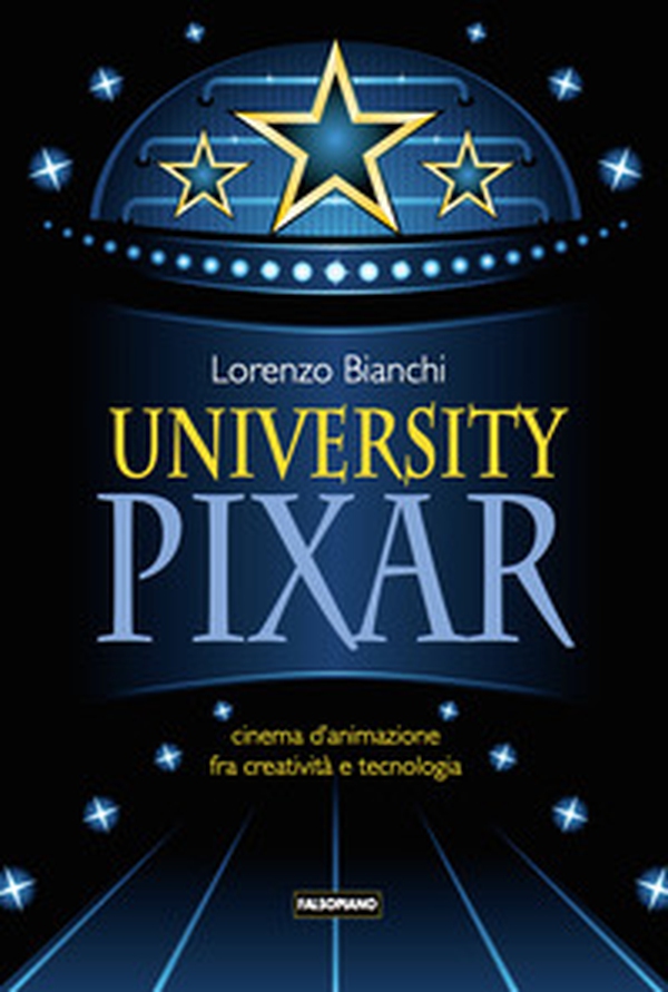 University Pixar - Librerie.coop University Pixar - Librerie.coop