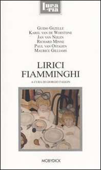 Lirici fiamminghi. Testo olandese a fronte - Librerie.coop