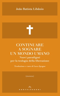 Continuare a sognare un mondo umano - Librerie.coop Continuare a sognare un mondo umano - Librerie.coop