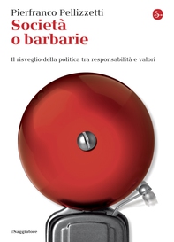 Società o barbarie - Librerie.coop