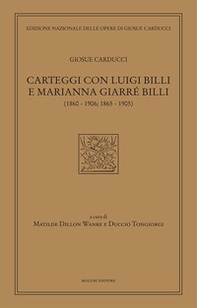 Carteggi con Luigi Billi e Marianna Giarrè Billi (1860-1906; 1865-1905) - Librerie.coop Carteggi con Luigi Billi e Marianna Giarrè Billi (1860-1906; 1865-1905) - Librerie.coop